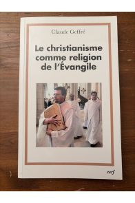 Le christianisme comme religion de l'Evangile