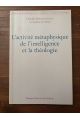 L'activité métaphysique de l'intelligence et la théologie