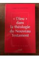 "Dieu" dans la théologie du Nouveau Testament