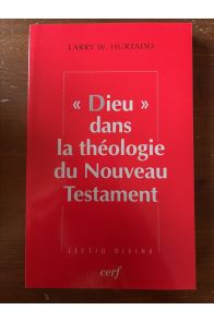 "Dieu" dans la théologie du Nouveau Testament