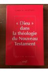 "Dieu" dans la théologie du Nouveau Testament