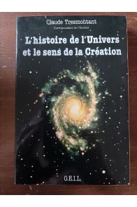 L'histoire de l'Univers et le sens de la Création, sept conférences