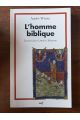 L'homme biblique, Lectures dans la premier Testament