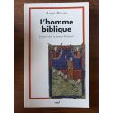 L'homme biblique, Lectures dans le premier Testament