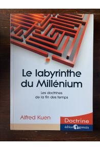 Le labyrinthe du Millénium, Les doctrines de la fin des temps