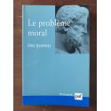Le problème moral