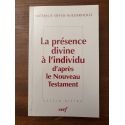 La Présence divine à l'individu d'après le Nouveau Testament