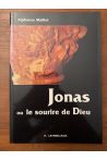 Jonas ou le sourire de Dieu