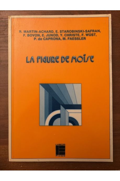 La figure de Moïse, Ecriture et relectures