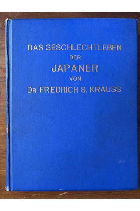 Das Geschlechtleben in Glauben, Sitte und Brauch der Japaner