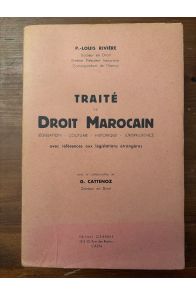 Traité de Droit Marocain, Législation, Coutume, Historique, Jurisprudence, avec références aus législations étrangères