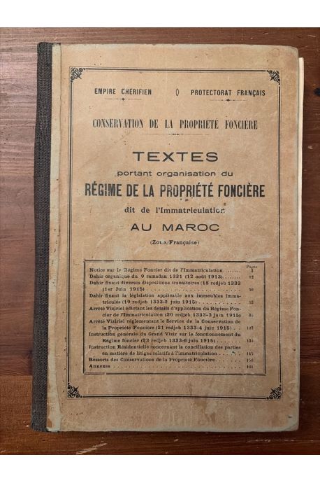 Textes portant organisation du régime de la propriété foncière dit de l'Immatriculation au Maroc