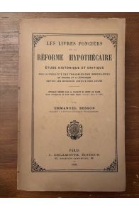Les livres fonciers et la réforme hypothécaire