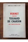 Vernet contre Teilhard de Chardin, une démystification