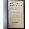 Acétylène homologues et dérivés