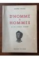 D'homme à hommes, la vie d'Henri Dunant
