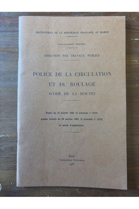 Police de la circulation et du roulage (Code de la route), gouvernement chérifien