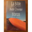 Marcos, Evangile selon Marc, traduit et commenté par André Chouraqui