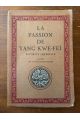La passion de Yang Kwé-Feï, favorite impériale