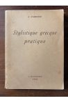 Stylistique grecque pratique, La phrase de la prose classique