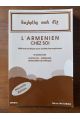 L'Arménien chez soi