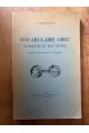 Vocabulaire grec commenté et sur textes