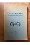 Vocabulaire grec commenté et sur textes