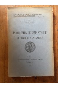 Problèmes de sémantique et d'ordre syntaxique