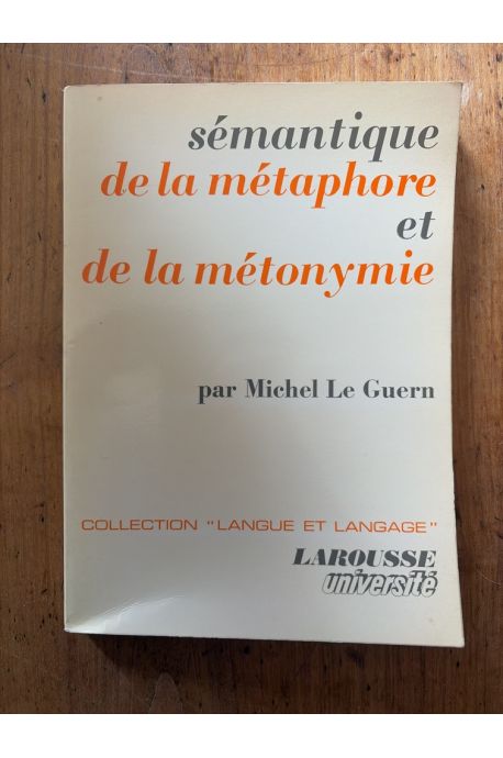 Sémantique de la métaphore et de la métonymie