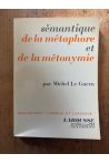 Sémantique de la métaphore et de la métonymie