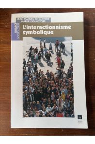 L'interactionnisme symbolique
