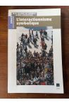 L'interactionnisme symbolique