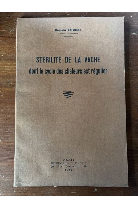 Stérilité de la vache dont le cycle des chaleurs est régulier