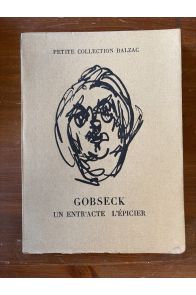 Gobseck, Un entr'acte l'épicier
