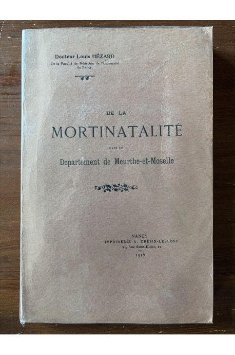 De la mortinatalité dans le Département de Meurthe-et-Moselle