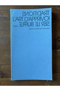 L'art d'apprivoiser le buffle