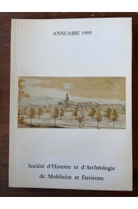 Société d'Histoire et d'Archéologie de Molsheim et Environs, Annuaire 1995