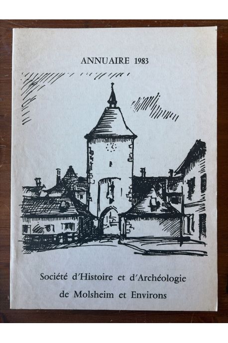 Société d'Histoire et d'Archéologie de Molsheim et Environs, Annuaire 1983