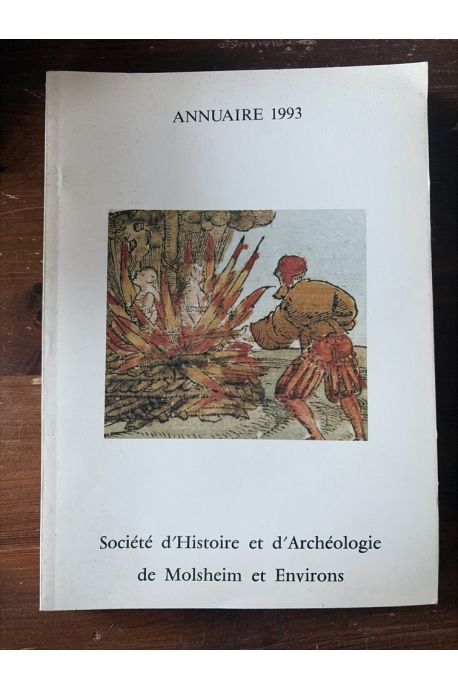 Société d'Histoire et d'Archéologie de Molsheim et Environs, Annuaire 1993