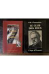 Le club des fous, Utopie des usuriers