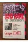 Sans haine ni passion