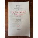 Le Gai Savoir "La gaya scienza", Fragments posthumes, été 1881-été 1882, Oeuvres philosophiques complètes Tome V