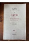 Aurore et Fragments posthumes, Début 1880 - Printemps 1881, Oeuvres philosophiques complètes Tome IV