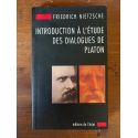 Introduction à l'étude des dialogues de Platon