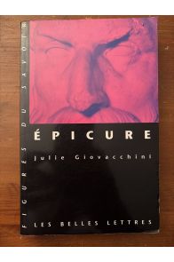 Figures du savoir Tome 43, Epicure