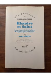 Histoire et salut, Les Présupposés théologiques de la philosophie de l'histoire