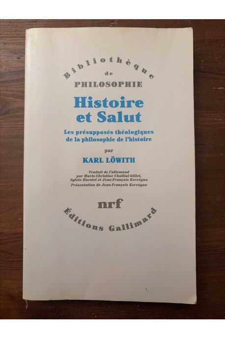 Histoire et salut, Les Présupposés théologiques de la philosophie de l'histoire