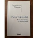 Platon-Nietzsche, L'autre manière de philosopher