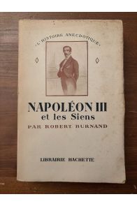 Napoléon III et les siens