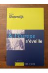 Si l'Europe s'éveille
